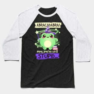 Abracadabra frog Baseball T-Shirt